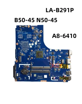 A8-6410 לה-B291P מקורי לוח אם מחשב נייד עבור Lenovo Ideapad B50-45 N50-45 100% נבדקו באופן מושלם