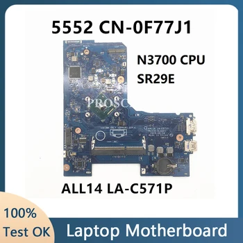 מחשב נייד לוח אם עבור DELL Inspiron 15 5000 5552 פנטיום N3700 Mainboard CN-0F77J1 0F77J1 AAL14 לה-C571P עם SR29E N3700 CPU