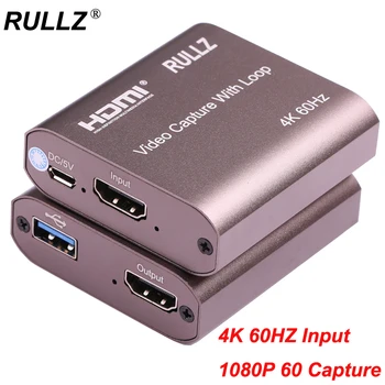 4K 60Hz לולאה HDMI Audio כרטיס לכידת וידאו 1080P 60FPS משחק הקלטה צלחת בהזרמה בשידור חי תיבת USB 3.0 התפסן PS4 המצלמה למחשב