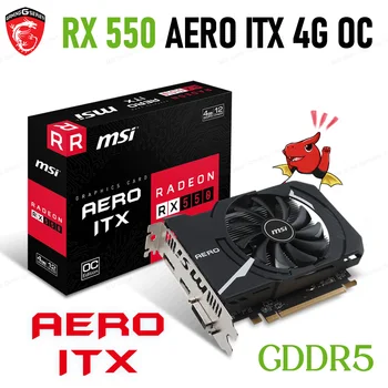 Radeon RX 550 AERO ITX 4G OC GDDR5 גרפיקה 128Bit 6000MHz Radeon RX 550 כרטיס מסך שולחן העבודה משחקים AMD Radeoon RX550 GPU החדש